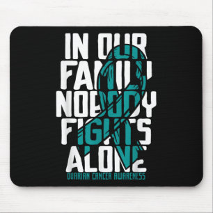 Mousepad Câncer de ovário da família Tee de suporte ao cânc