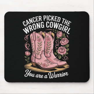 Mousepad Cancer Escolheu A Garota Errada Que Você É Um Guer