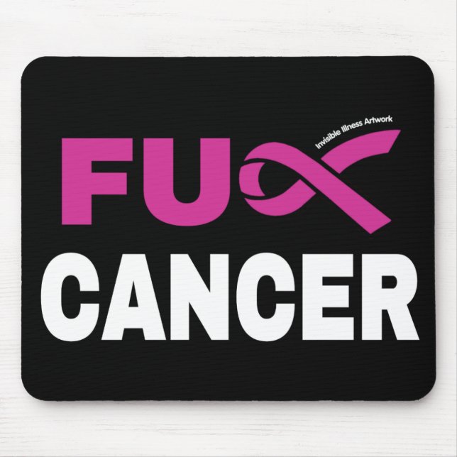 Mousepad CANCER FU...Cancer da mama (Frente)