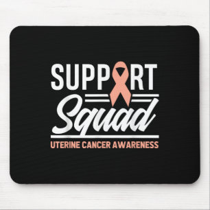Mousepad Cancer Warrior Support Squad Uterine Cancer Awaren