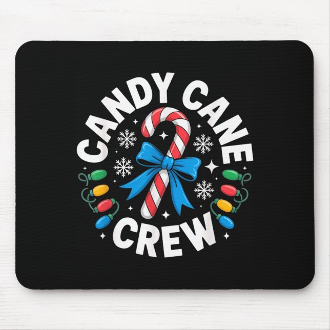 Mousepad Candy Cane Crew Funny Christmas Candy Lover X-mas  (Frente)