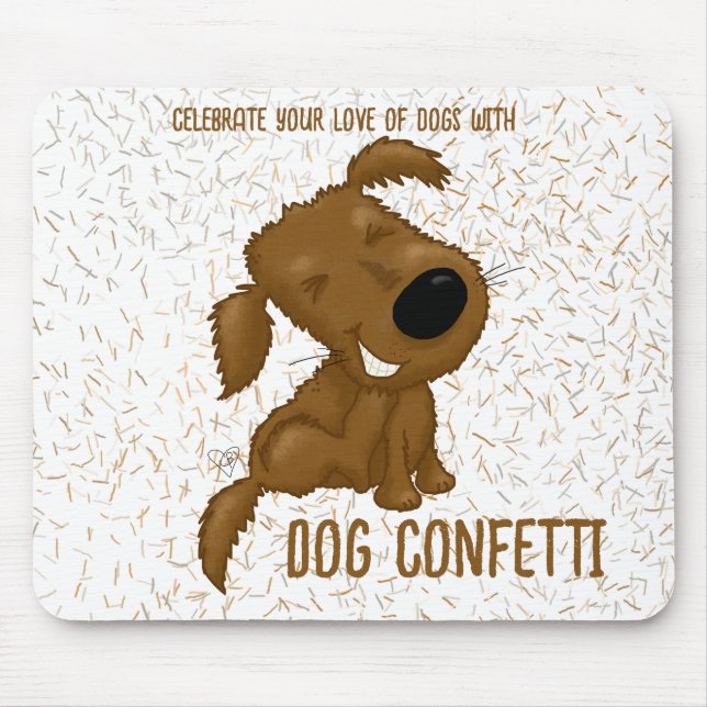 Mousepad Cão Confetti Shedch Cão (Frente)