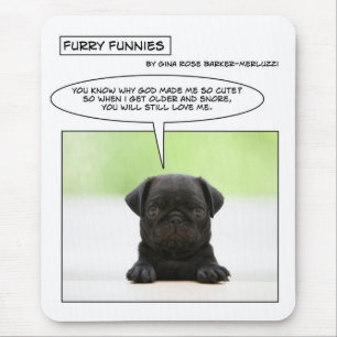 Mousepad Cão peludo do pug do bebê de Funnies