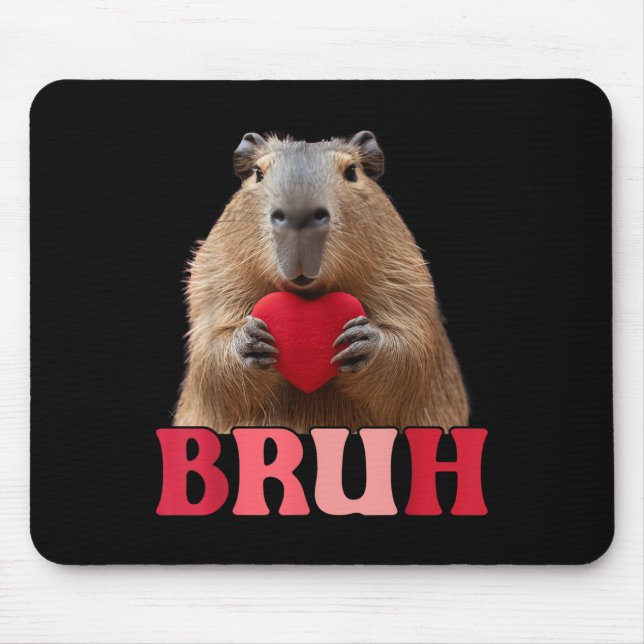 Mousepad Capybara Bruh Meme Engraçado Dizendo Adoltos Valen (Frente)