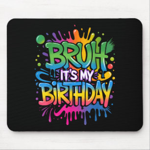 Mousepad Cara, é meu aniversário, divertido garoto de anive