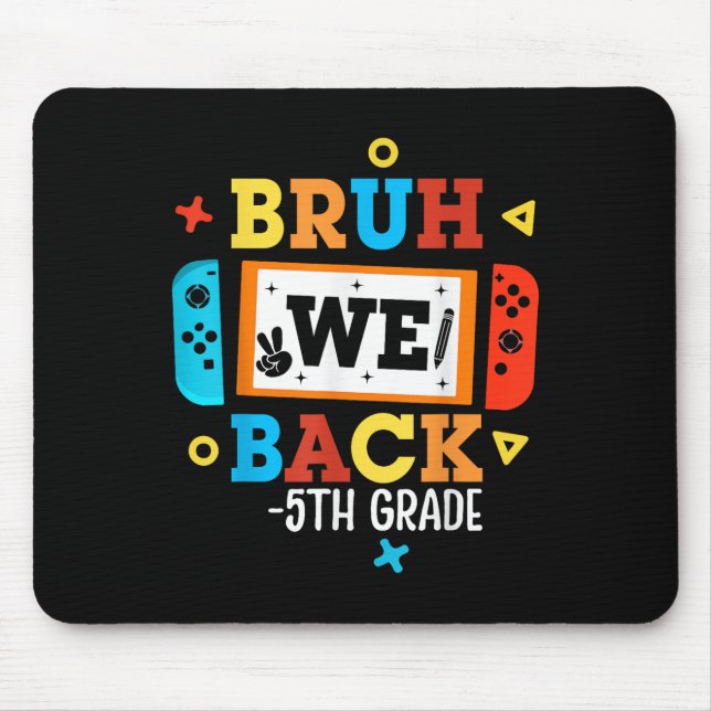 Mousepad Cara, estamos de volta Vídeo Game de Volta às Aula (Frente)
