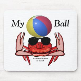 Mousepad Caranguejo de Praia, Minha Bola, Mulher-Guerreira