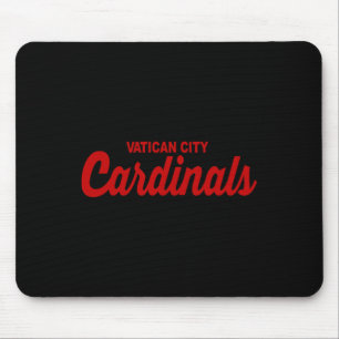 Mousepad Cardinais de Cidade vaticano Engraçados Esportes P