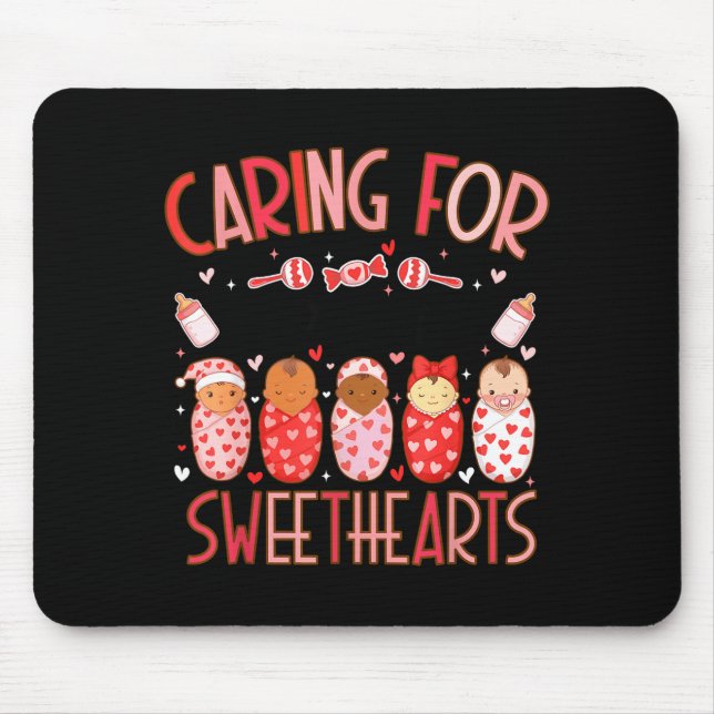 Mousepad Caring For The Cutest Sweethearts Nicu Nurse Valen (Frente)