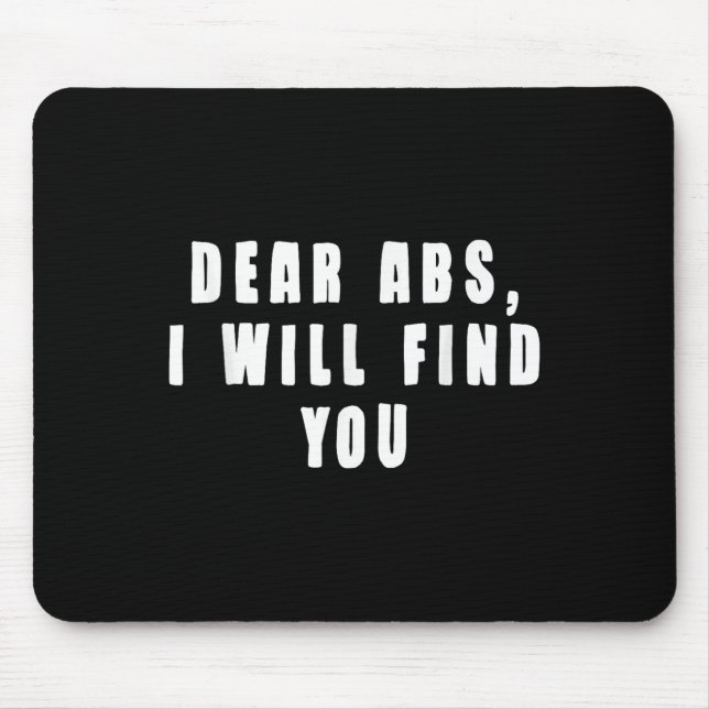 Mousepad Caro Abs, Vou Achar Uma Citação De Gym Engraçada (Frente)