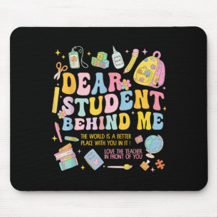 Mousepad Caro Estudante Atrás De Mim De Volta Ao Professor