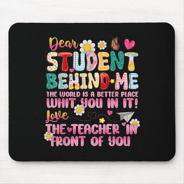 Mousepad Caro Estudante Atrás De Mim De Volta Ao Professor  (Frente)