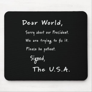 Mousepad Caro mundial - Carta De Desculpas Dos Eua Anti-Tru