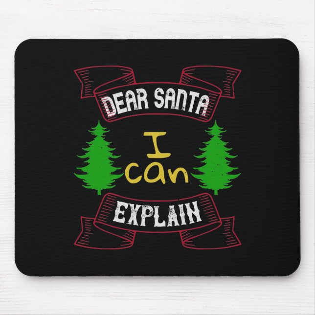 Mousepad Caros Papais noeis, Eu Posso Explicar (Frente)
