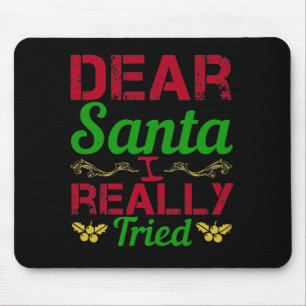 Mousepad Caros Papais noeis, Eu Realmente Tentei