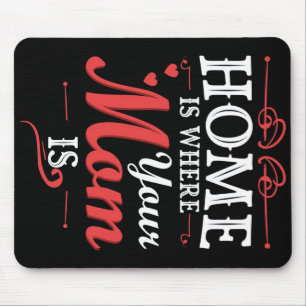 Mousepad Casa Onde Sua Mãe Está