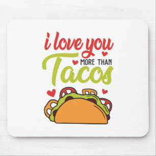 Mousepad Casal Presente Eu Te Amo Mais Do Que Tacos