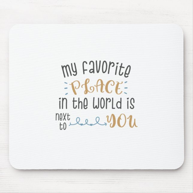 Mousepad Casal Presente Meu Lugar Favorito Está Ao Seu Lado (Frente)