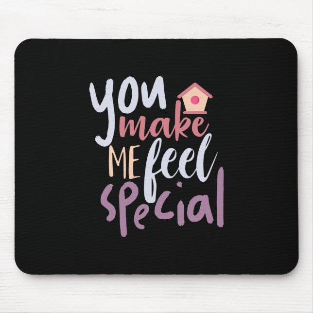 Mousepad Casal Presente Que Você Me Faz Sentir Especial (Frente)