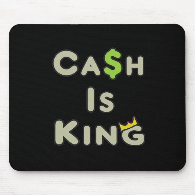Mousepad Cash Is King (Frente)