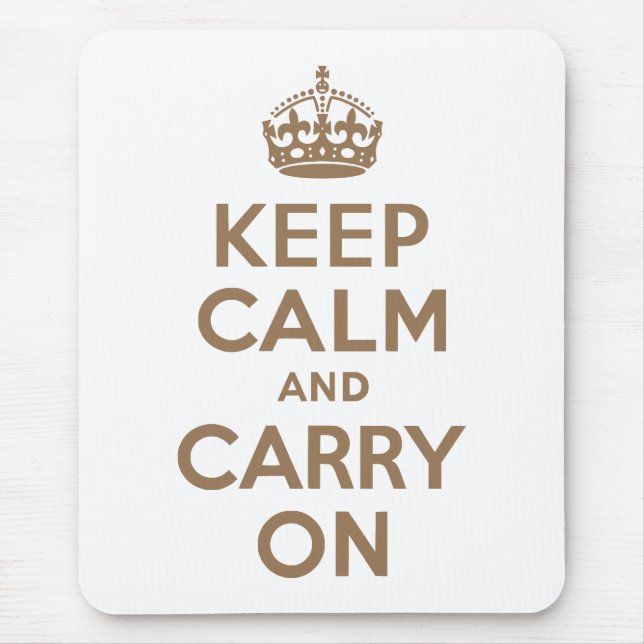 Mousepad Castanho Pálido Fique Calmo e continue (Frente)