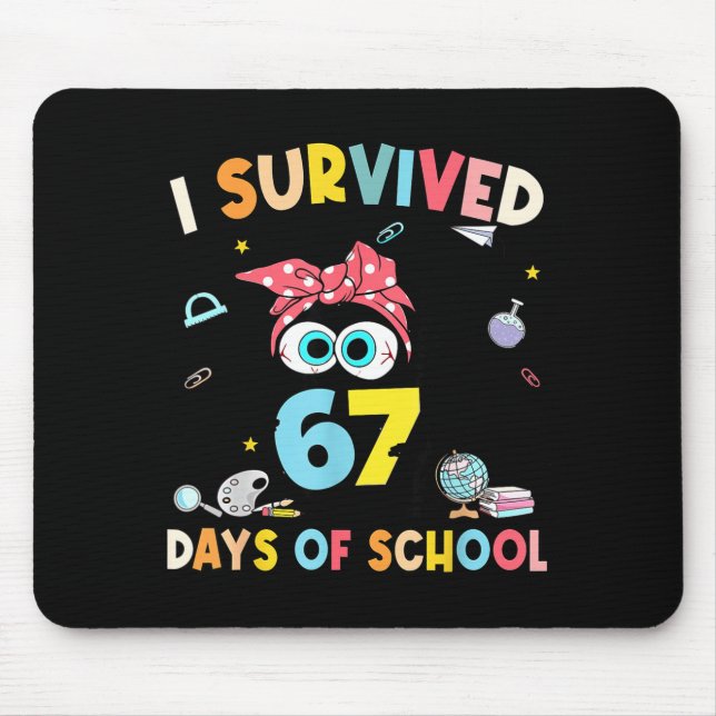 Mousepad Cat I Survived 67 Days Of School Teachers Students (Frente)