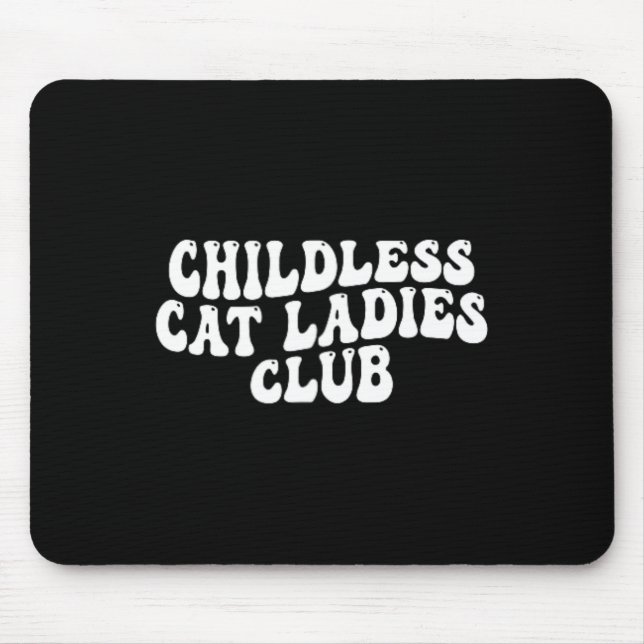 Mousepad Cat Ladies Club Groovy Chilless Cat Lady 2024 (Frente)