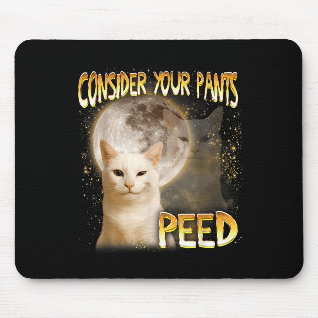 Mousepad Cat Meme Cat Lover Cat Mom Funny Consider Your Pan (Frente)