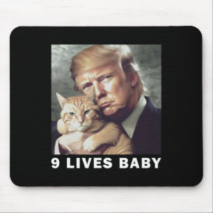 Mousepad Cat Trump 9 Lives Baby Trump 2024 Win Victory Winn