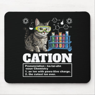 Mousepad Cation Chemistry Humor Science Teacher Cat Pun Cat