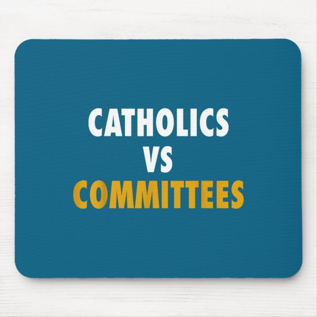 Mousepad Católicos Vs Comitês (Frente)