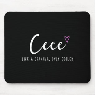 Mousepad Cece como uma avó só que mais legal dia das mães 