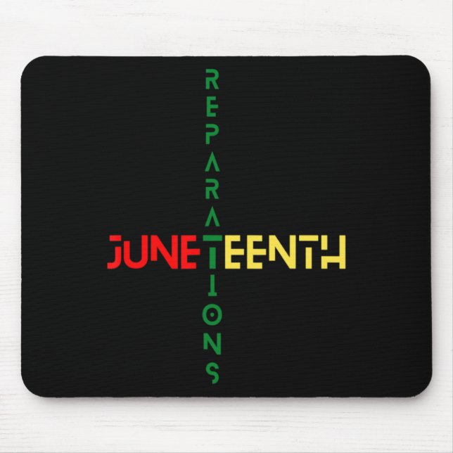 Mousepad celebração das reparações do juneteenth (Frente)