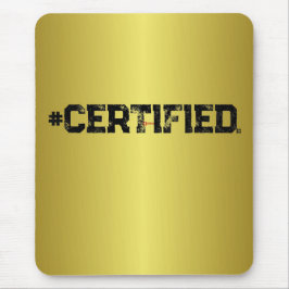 MOUSEPAD #CERTIFICADO DOURADO