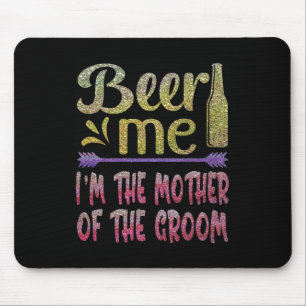 Mousepad Cerveja Para Mim Sou a Mãe do Noivo Família Divert