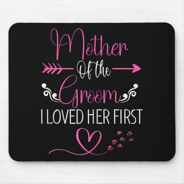 Mousepad Chá de Noiva Mãe da Noiva Eu a Amava Primeiro (Frente)