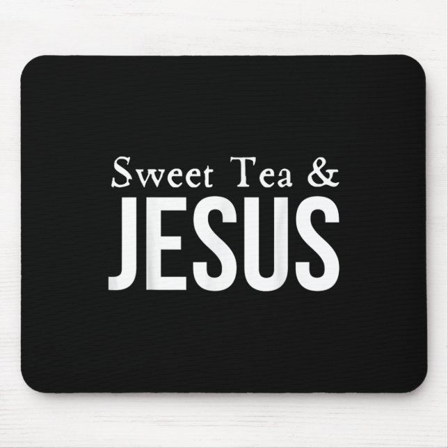 Mousepad Chá Doce Engraçado E Jesus Cristão Inspirado Fé (Frente)