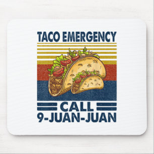 Mousepad Chamada de Emergência do Taco 9 Juan Funny Cinco d