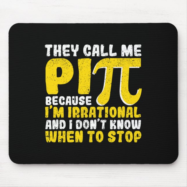 Mousepad Chamam-Me Pi Porque Sou Irracional De Volta À Scho (Frente)