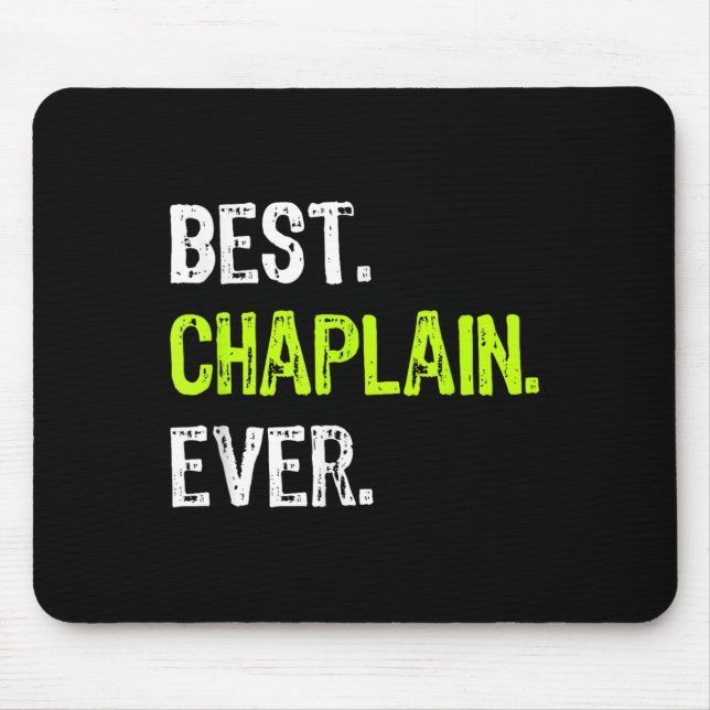 Mousepad Chaplain Ever  (Frente)