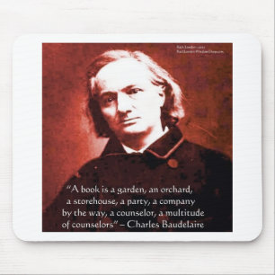Mousepad Charles Baudelaire "Um Livro É" Presentes de Citaç