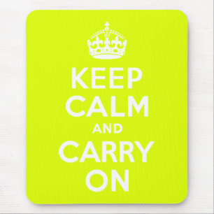 Mousepad Chartreuse Mantenha a calma e continue
