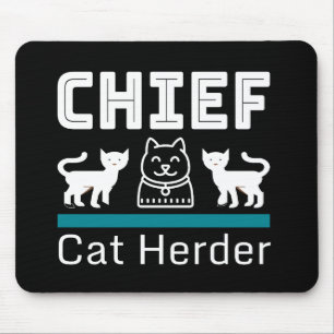 Mousepad Chefe Cat Herder Funny