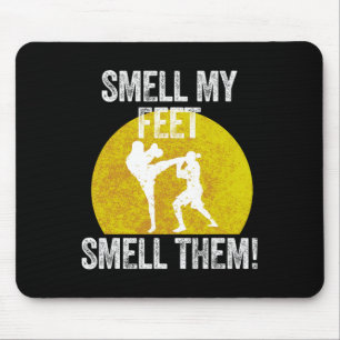 Mousepad Cheire Meu Pé Cheirando A Artista Marcial Taekwond