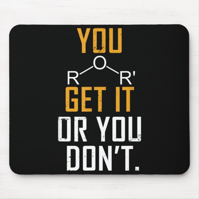Mousepad Chemistry Pun - Ether Get It Or You Don't - Funny  (Frente)