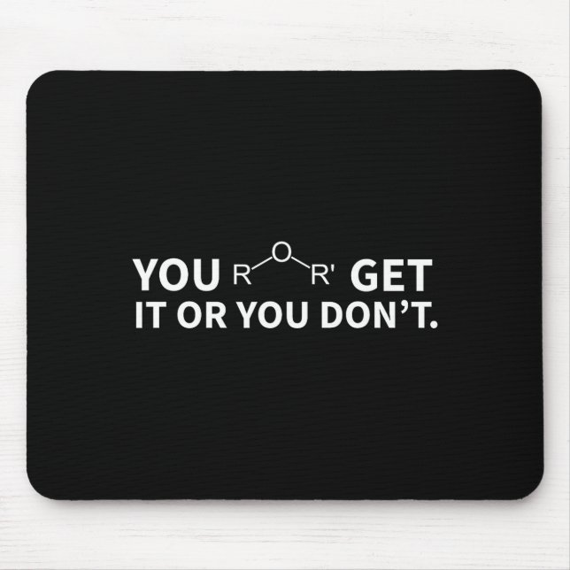 Mousepad Chemistry Pun You Ether Get It Or You Don't  (Frente)
