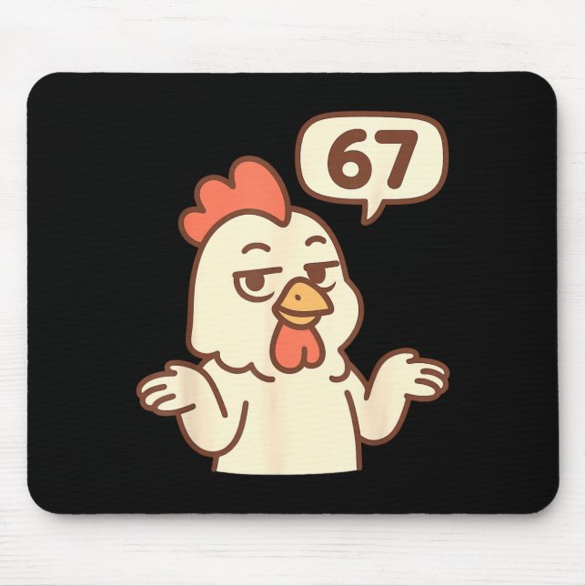 Mousepad Chicken 67 Meme Six Seven Funny Gen Alpha  (Frente)