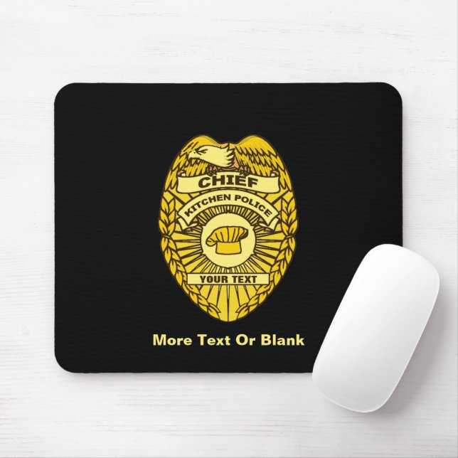 Mousepad Chief Of Kitchen Police Badge (Com mouse)