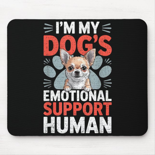 Mousepad Chihuahua Dog Emotional Suprt Human  (Frente)