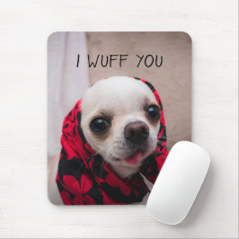 Mousepad Chihuahua fofo Eu queria que você amasse Namorados